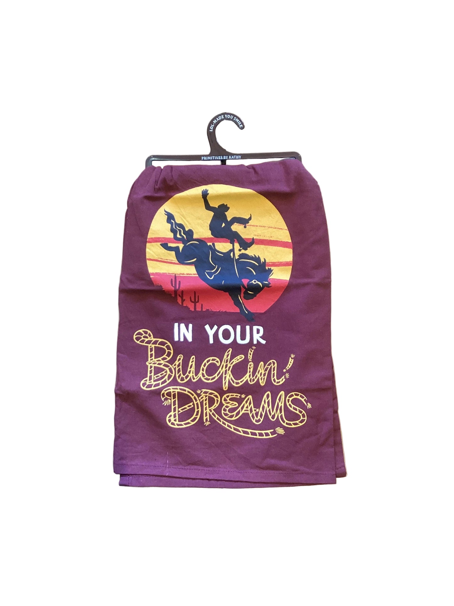 In Your Buckin’ Dreams Kitchen Towel