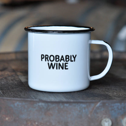 Probably Wine | Enamel Mug