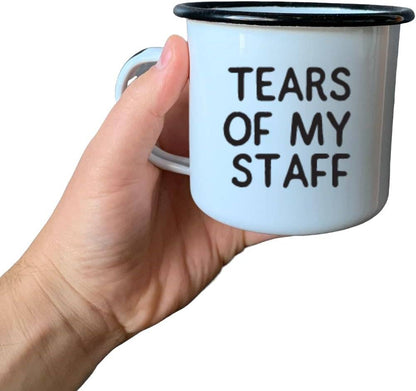 Tears of My Staff | Enamel Mug
