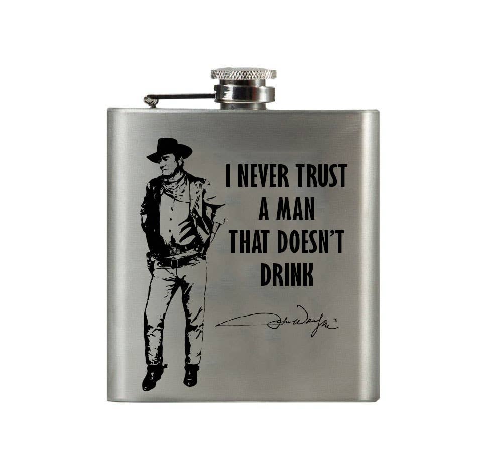 John Wayne Hip Flask - Never Trust