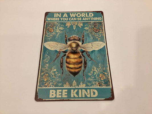 Bee Kind metal sign   R589