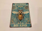 Bee Kind metal sign   R589