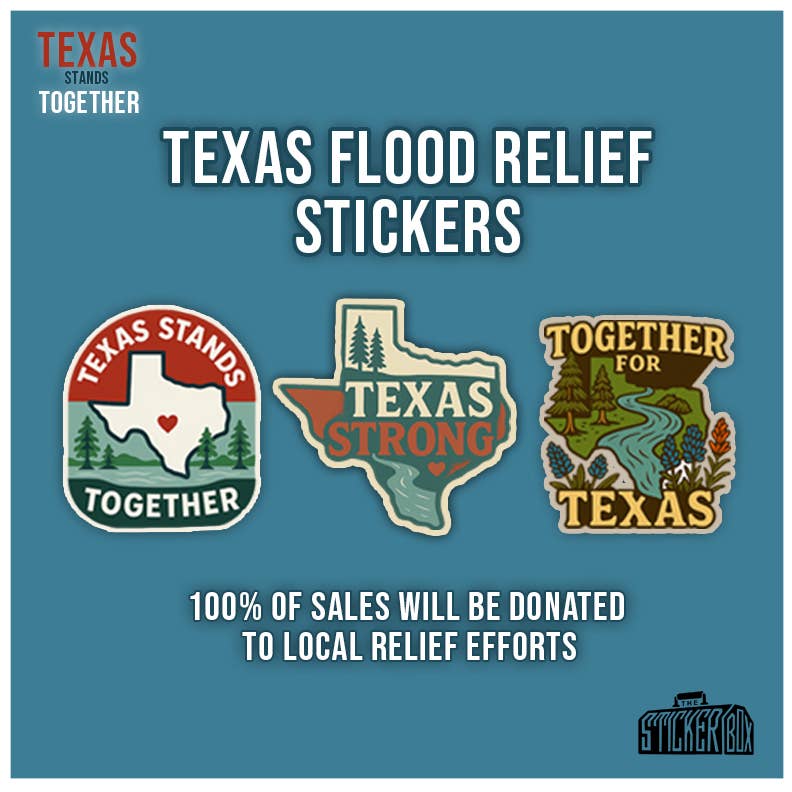 Texas Flood Relief Stickers - Texas Stickers - Texas Strong