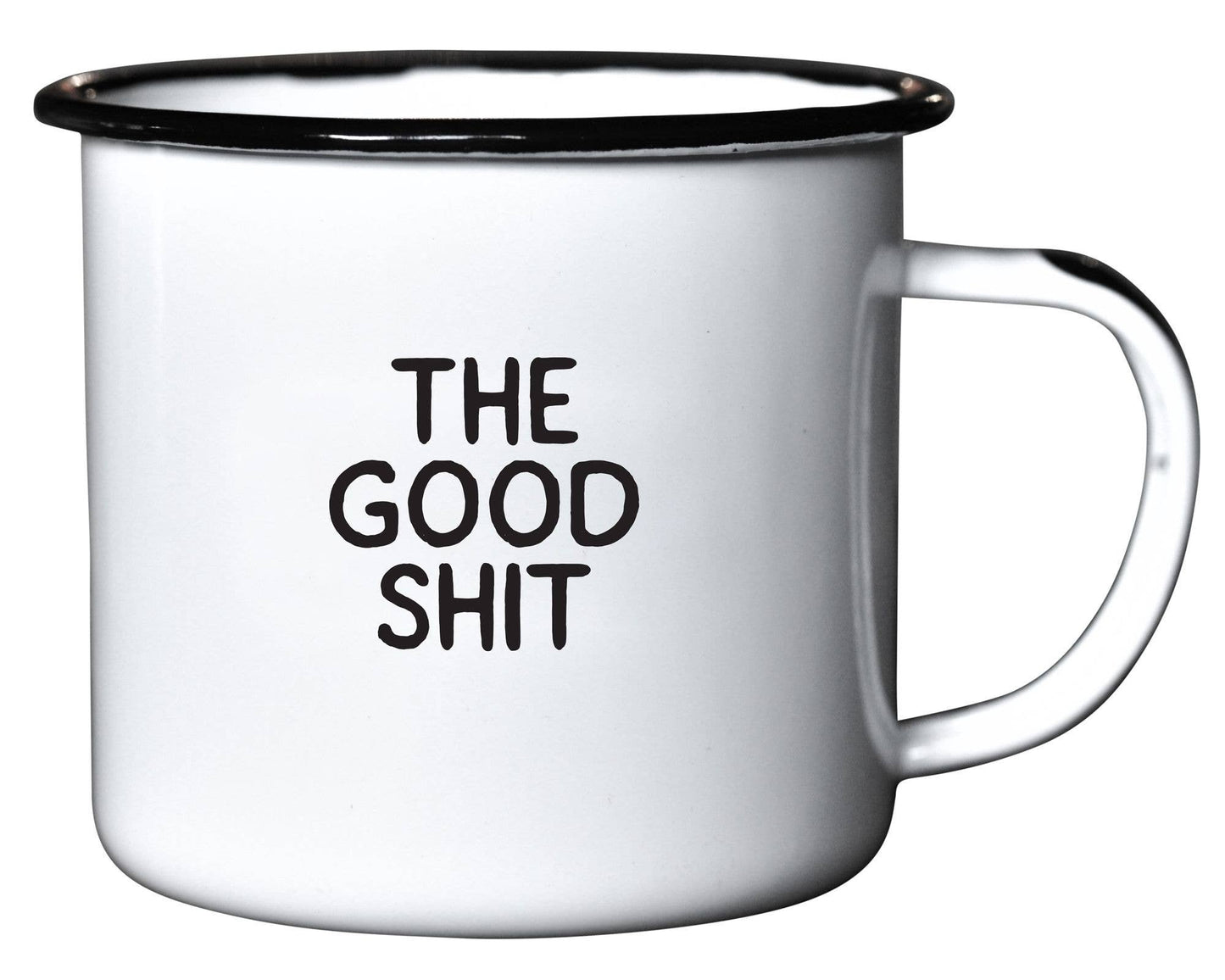 The Good Shit | Enamel Mug